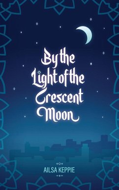 By the Light of the Crescent Moon - Keppie, Ailsa