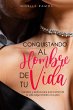 CONQUISTANDO AL HOMBRE DE TU VIDA... - Bild 1