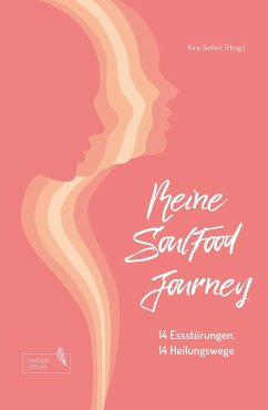 Meine SoulFood Journey (eBook, ePUB) - Siefert, Kira; Mezger-Schumann, Isabell