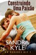 Construindo Uma Paixão (Romance DIY)... - Bild 1