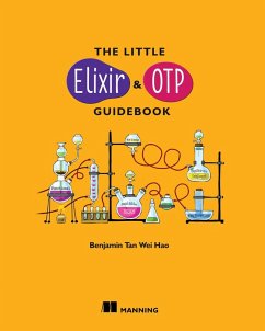 The Little Elixir & OTP Guidebook (eBook, ePUB) - Tan Wei Hao, Benjamin