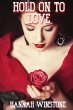 Hold On To Love (eBook, ePUB) - Bild 1