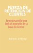 Fuerza de retención de clientes... - Bild 1