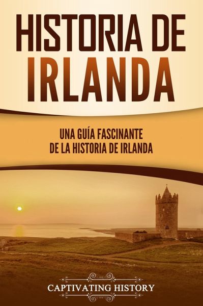 Historia de Irlanda (eBook, ePUB)