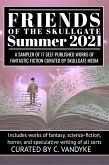 Friends of the Skullgate: Summer 2021 (eBook, ePUB)