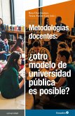 Metodologías docentes: ¿otro modelo de universidad pública es posible? (eBook, ePUB)