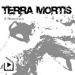 Terra Mortis 3 - Nekropolis (MP3-Download) - Rahlmeyer, Dane