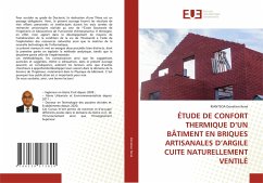 ÉTUDE DE CONFORT THERMIQUE D¿UN BÂTIMENT EN BRIQUES ARTISANALES D¿ARGILE CUITE NATURELLEMENT VENTILÉ - Donatien René, RIANTSOA