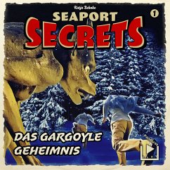 Seaport Secrets 01 – Das Gargoyle Geheimnis (MP3-Download) - Behnke, Katja