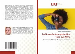 La Nouvelle évangélisation face aux NTIC. - Kambalenga, Martin Cléophas