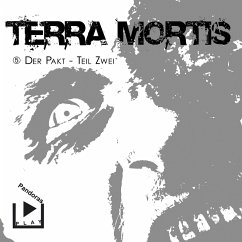 Terra Mortis 5 – Der Pakt Teil 2 (MP3-Download) - Rahlmeyer, Dane