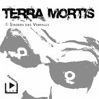 Terra Mortis 1 - Stadien des Verfalls (MP3-Download)