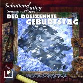 Schattensaiten Special Edition 03 - Der 13. Geburtstag (MP3-Download)