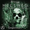 Hörgespinste Trilogie: Hellweg: Die... - Bild 1