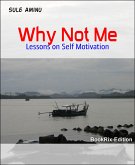 Why Not Me (eBook, ePUB)