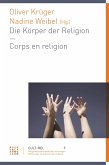Die Körper der Religion - Les corps de la religion (eBook, PDF)