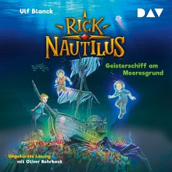 Geisterschiff am Meeresgrund / Rick Nautilus Bd.4 (MP3-Download) - Blanck, Ulf