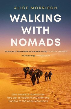 Walking with Nomads (eBook, ePUB) - Morrison, Alice