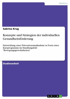 Konzepte und Strategien der individuellen Gesundheitsförderung (eBook, PDF) - Krug, Sabrina