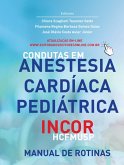 Condutas em anestesia cardíaca pediátrica InCor - HCFMUSP (eBook, ePUB) Condutas em anestesia cardíaca pediátrica InCor - HCFMUSP (eBook, ePUB)