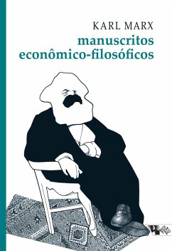 Manuscritos econômico-filosóficos (eBook, ePUB) - Marx, Karl
