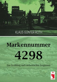 Markennummer 4298 (eBook, ePUB) - Roth, Klaus Günter