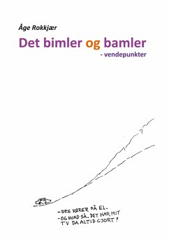 Det bimler og bamler (eBook, ePUB) - Rokkjær, Åge