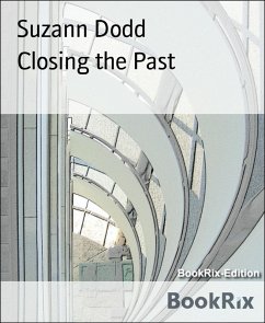 Closing the Past (eBook, ePUB) Cover Closing the Past (eBook, ePUB)