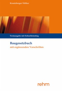 Baugesetzbuch mit ergänzenden Vorschriften - Krautzberger, Michael;Söfker, Wilhelm