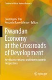 Rwandan Economy at the Crossroads of Development