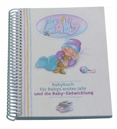 Babybuch für Babys erstes Jahr - Schulze, Angelina