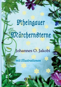 Rheingauer Märchensterne - Jakobi, Johannes O.