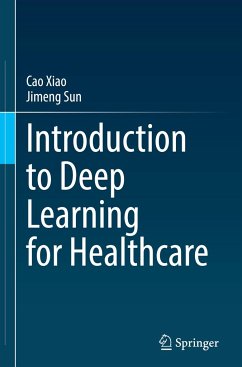 Introduction to Deep Learning for Healthcare - Xiao, Cao;Sun, Jimeng