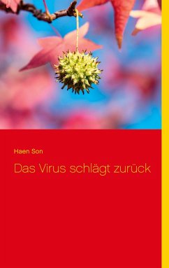 Das Virus schlägt zurück (eBook, ePUB) - Son, Haen