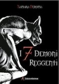 I 7 Demoni Reggenti (eBook, ePUB)
