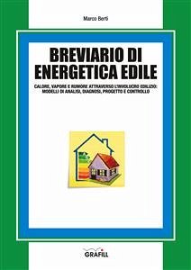 Breviario di energetica edile (eBook, PDF) - Berti, Marco