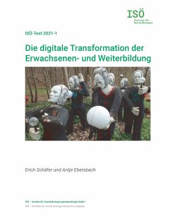 Die digitale Transformation der Erwachsenen- und Weiterbildung - Schäfer, Erich;Ebersbach, Antje