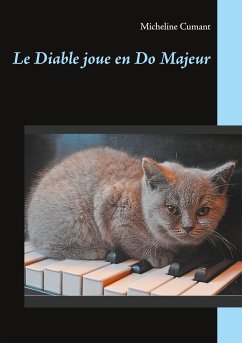 Le Diable joue en Do Majeur (eBook, ePUB) - Cumant, Micheline