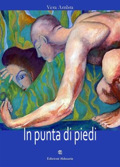 In Punta di Piedi (eBook, ePUB) - Ambra, Vera