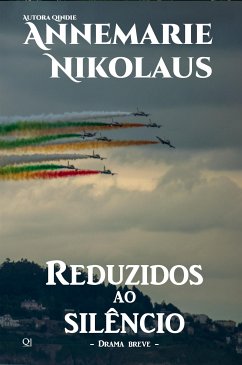 Reduzidos ao silêncio (eBook, ePUB) - Nikolaus, Annemarie