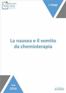 La nausea e il vomito da chemioterapia (eBook, ePUB) - Gonella, Silvia