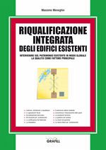 Riqualificazione integrata degli edifici esistenti (eBook, PDF) - Meneghin, Massimo