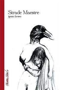 Strade maestre (eBook, ePUB) - Soriano, Ignazio