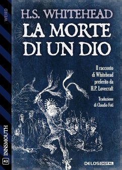 La morte di un Dio (eBook, ePUB) - S. Whitehead, Henry