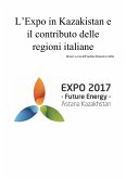 L'Expo in Kazakistan e il contributo delle Regioni Italiane (eBook, PDF)