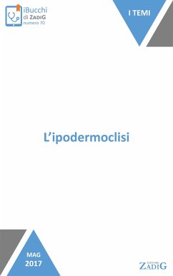 L’ipodermoclisi (eBook, ePUB) - Di Giulio, Paola; Zanetti, Ermellina