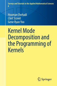 Kernel Mode Decomposition and the Programming of Kernels - Owhadi, Houman;Scovel, Clint;Yoo, Gene Ryan