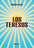 Los Teresos (eBook, ePUB)