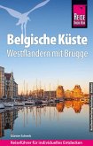 Reise Know-How Reiseführer Belgische Küste - Westflandern mit Brügge (eBook, PDF)
