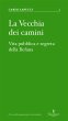 La Vecchia dei camini (eBook, ePUB) - Bild 1